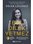 Bir Dilek Yetmez - Dilek Livaneli 1