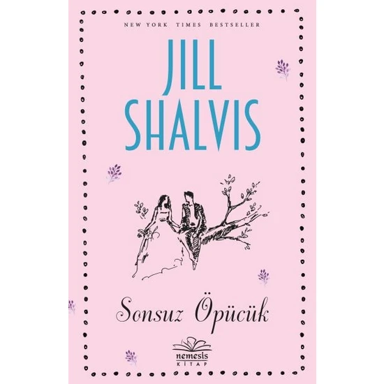 Sonsuz Öpücük - Jill Shalvis