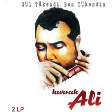 Kıvırcık Ali-Gül Tükendi, Ben Tükendim ( 2'li Plak )