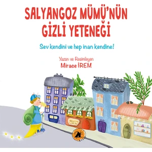 Salyangoz Mümü nün Gizli Yeteneği-Mirace İREM