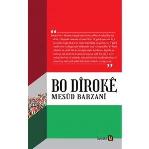 Bo Diroke - Mesud Barzani