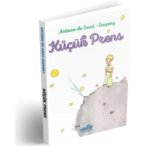 Küçük Prens - Antonie De Saint-Exupery