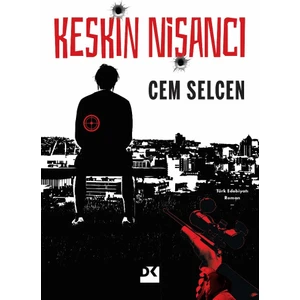 Keskin Nişancı - Cem Selcen