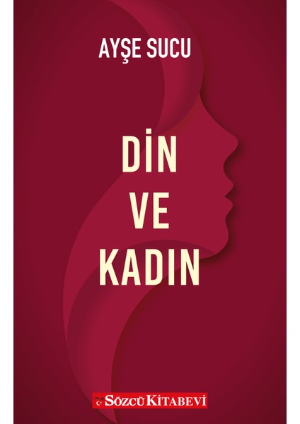 Din ve Kadın - Ayşe Sucu