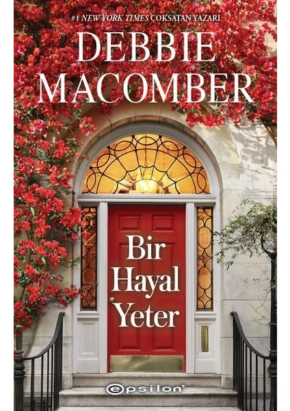 Bir Hayal Yeter - Debbie Macomber