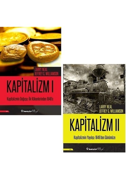 Kapitalizmin Doğuşu Ilk Kökenlerinden 1848'E - Kapitalizm 1 - Kapitalizmin Yayılışı 1848'DEN Günümüze - Kapitalizm 2