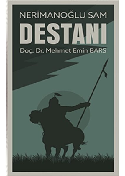 Nerimanoğlu Sam Destanı - Mehmet Emin Bars