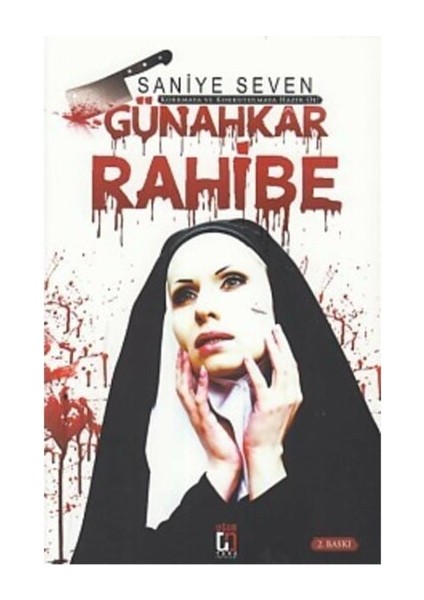 Günahkar Rahibe - Saniye Seven