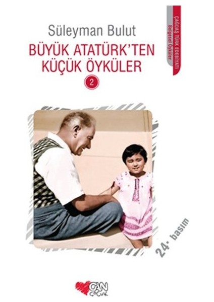 Büyük Atatürk'ten Küçük Öyküler 1 - Büyük Atatürk'ten Küçük Öyküler 2 - Büyük Atatürk'ten Küçük Öyküler 3 - Süleyman Bulut modelleri