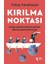 Kırılma Noktası - Fatoş Karahasan 1