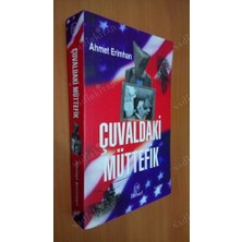 Çuvaldaki Müttefik - Ahmet Erimhan