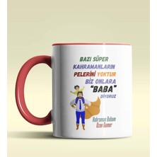 Hediye Zengini Kişiye Özel Bazı Kahramanların Pelerini Yoktur2 Kırmızı Kupa