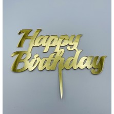 Turuncu Lazer Pasta Süsü Happy Birthday 1.8 Mm. Pleksi Gold