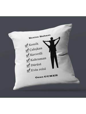 Hediye Zengini Kişiye Özel Benim Babam Tasarımlı Saten Kare Yastık