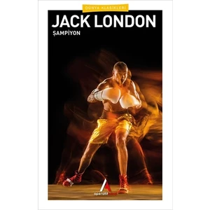 Şampiyon - Jack London