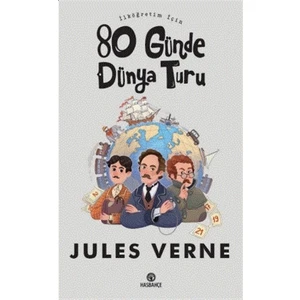 Has Bahçe Ilköğretim Için 80 Günde Dünya Turu - Jules Verne