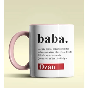 Hediye Zengini Kişiye Özel Baba Sözlük Açıklaması Tasarımlı Pembe Kupa Bardak