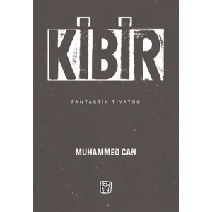 Kibir - Muhammed Can