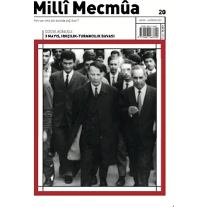 Milli Mecmua 20. Sayı  Irkçılık - Turancılık Davası