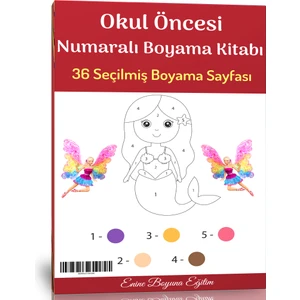Enine Boyuna Eğitim Okul Öncesi Numaralı Boyama Kitabı 36 Seçilmiş Boyama Sayfası