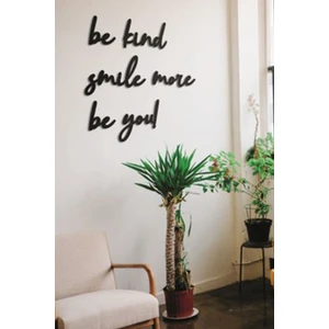 Nt Handmade Be Kind Smile More Be You Duvar Yazısı