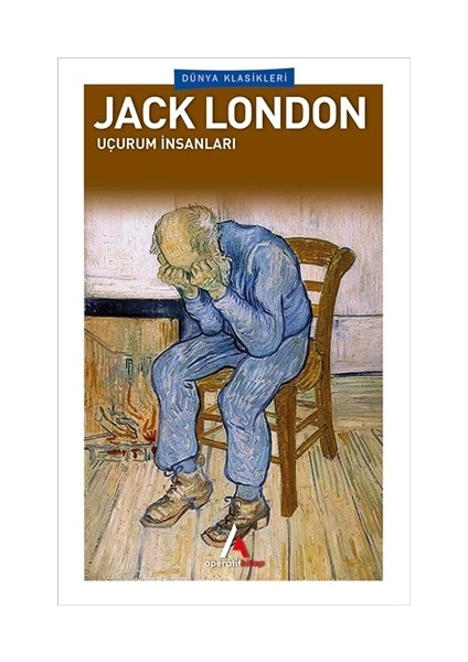Uçurum Insanları - Jack London