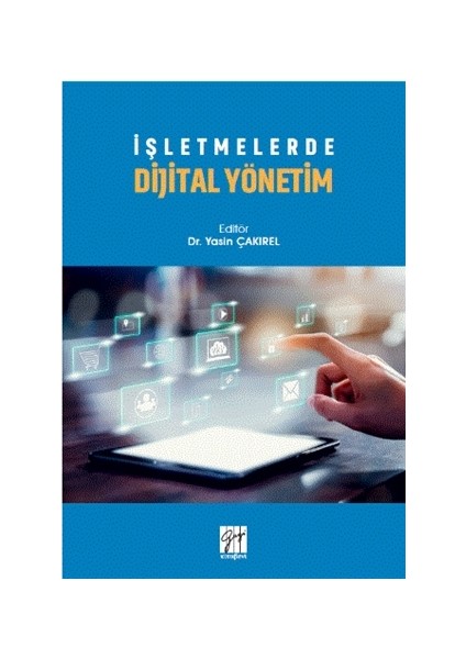Işletmelerde Dijital Yönetim - Yasin Çakırel