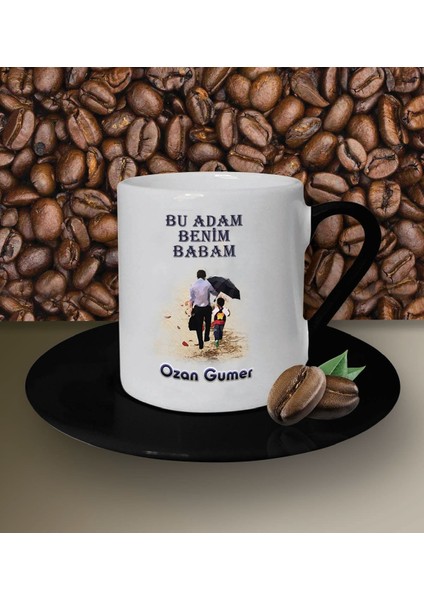 Kişiye Özel Bu Adam Benim Babam Tasarımlı Beyaz Kahve Fincanı