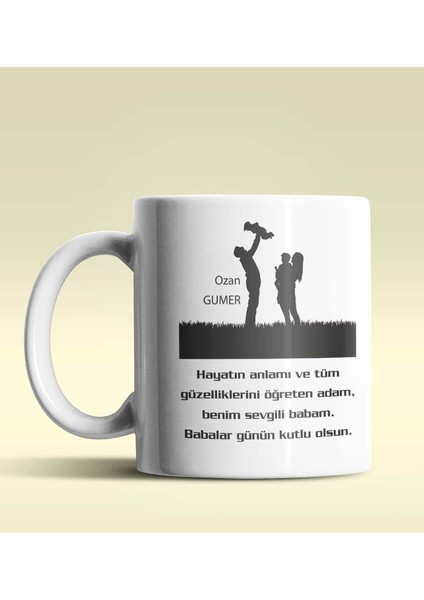 Kişiye Özel Babalar Günü Mesajlı Tasarımlı Beyaz Kupa Bardak