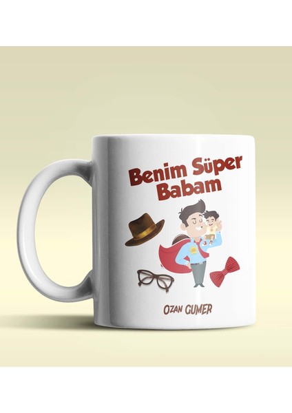 Kişiye Özel Benim Süper Babam Tasarımlı Beyaz Kupa Bardak
