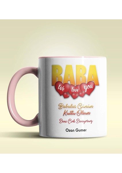 Kişiye Özel Baba Tasarımlı Pembe Kupa Bardak