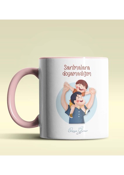 Kişiye Özel Sarılmalara Doyamadığım Babam Tasarımlı Pembe Kupa