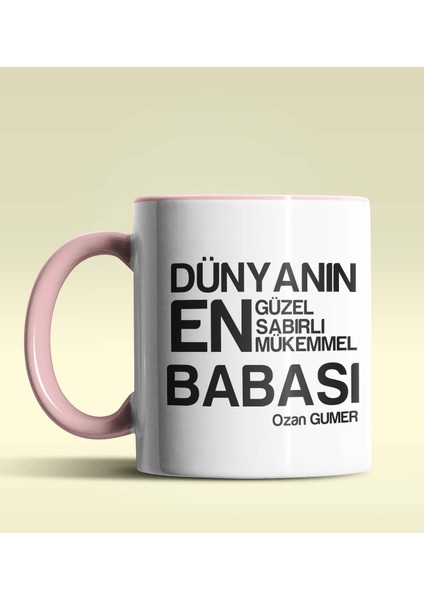 Kişiye Özel Dünyanın En En En Babası 2 Temalı Pembe Kupa Bardak