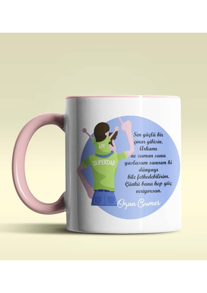 Kişiye Özel Babalar Günü Mesajlı 3 Tasarımlı Pembe Kupa Bardak