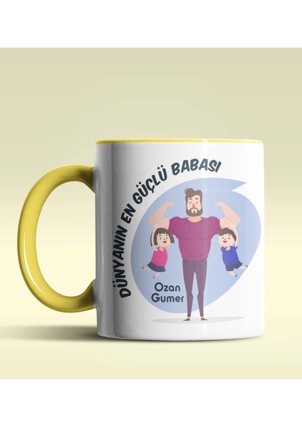 Kişiye Özel Dünyanın En Güçlü Babası Tasarımlı Sarı Renkli Kupa