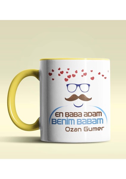 Kişiye Özel En Baba Adam Benim Babam Tasarım Sarı Kupa Bardak