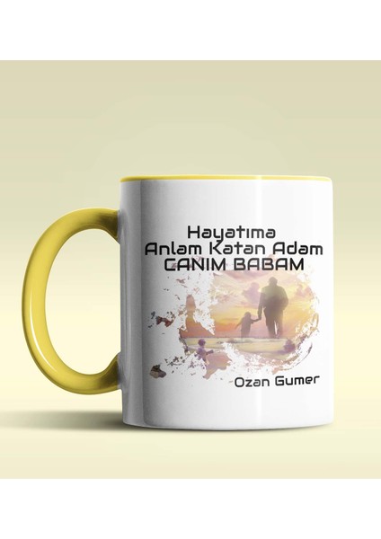 Kişiye Özel Hayatıma Anlam Katan Adam Tasarım Sarı Kupa Bardak