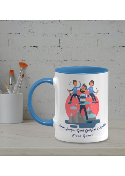 Kişiye Özel Senin Sevgin Beni Göklere Çıkartır Temalı Mavi Renk Kupa