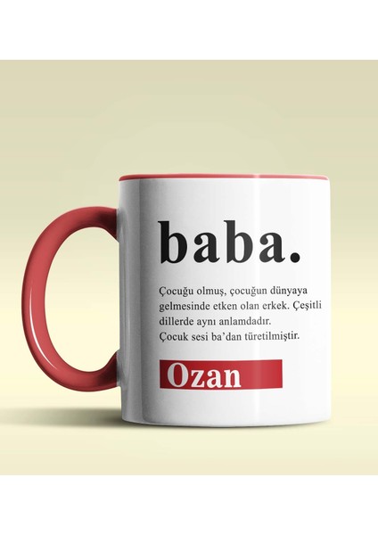 Kişiye Özel Baba Sözlük Açıklaması Tasarımlı Kırmızı Kupa Bardak