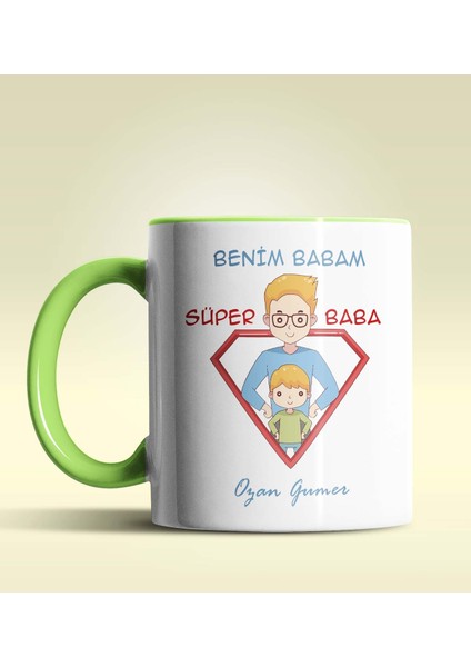 Kişiye Özel Benim Babam Süper Baba Tasarımlı Yeşil Kupa Bardak