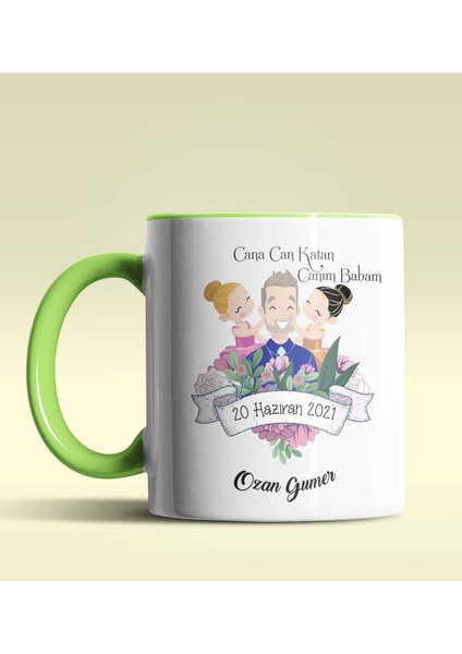 Kişiye Özel Cana Can Katan Canım Babam Temalı Yeşil Kupa Bardak