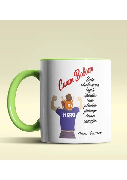 Kişiye Özel Canım Babam Mesajlı Tasarımlı Yeşil Kupa Bardak