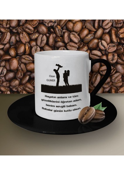 Kişiye Özel Babalar Günü Mesajlı Tasarımlı Beyaz Kahve Fincanı