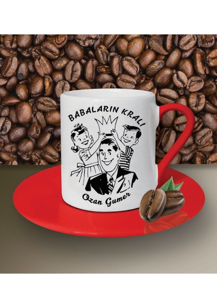 Kişiye Özel Babaların Kralı Temalı Kırmızı Kahve Fincanı
