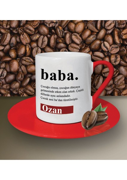 Kişiye Özel Baba Sözlük Açıklaması Tasarımlı Beyaz Kahve Fincanı