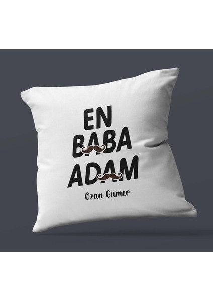 Kişiye Özel En Baba Adam Tasarımlı Saten Kare Yastık