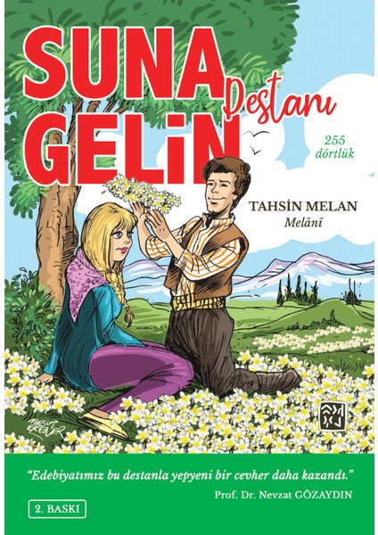 Suna Gelin Destanı - Tahsin Melan