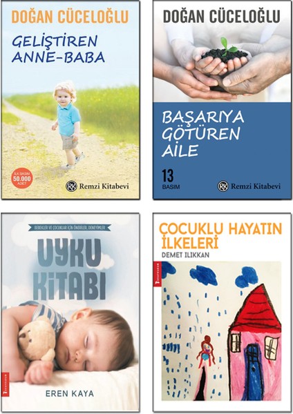 Geliştiren Anne Baba + Başarıya Götüren Aile / Doğan Cüceloğlu + Çocuklu Hayatın Ilkeleri + Uyku Kitabı - 4 Kitap Çocuk Gelişimi Bebek Bakımı