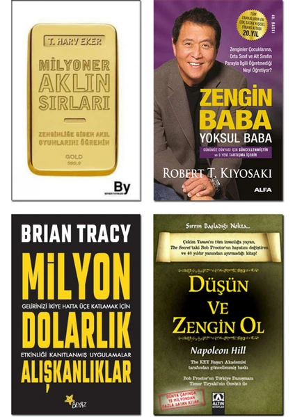 Milyon Dolarlık Alışkanlıklar / Brian Tracy + Zengin Baba Yoksul Baba / Robert T. Kiyosaki + Milyoner Aklın Sırları / Harv Eker + Düşün ve Zengin Ol / Napoleon Hill  - 4lü Kitap Seti