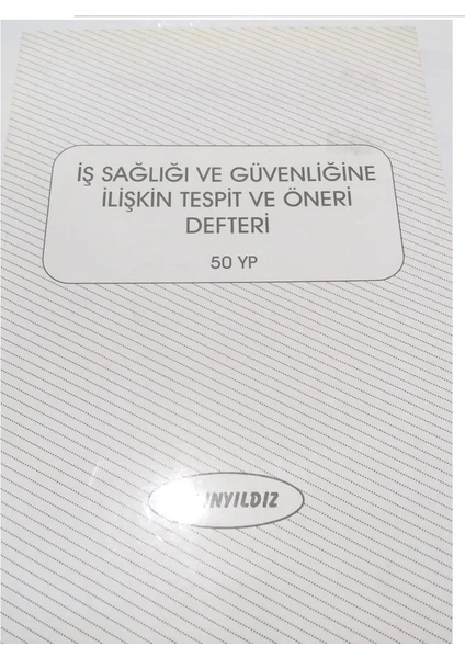 A4 İş Sağlığı ve Güvenliğine Ilişkin Tespit Öneri Defteri